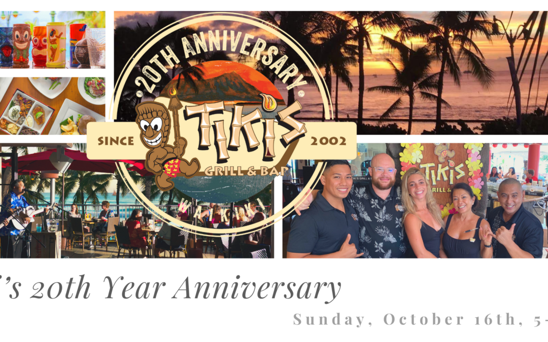 TIKI’S GRILL & BAR: CELEBRATING ITS 20TH ANNIVERSARY WITH FOOD, DRINKS, AND ALOHA